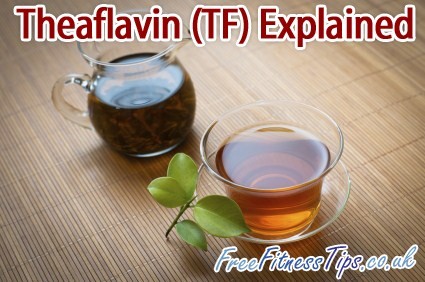 Theaflavin (TF) Explained