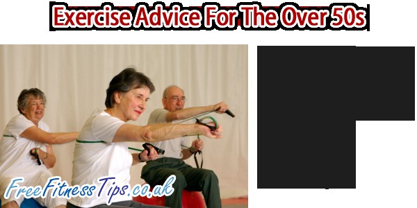 Exercise Advice For The Over 50s