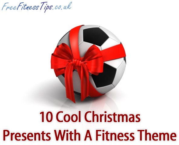 10 Cool Christmas Presents With A Fitness Theme