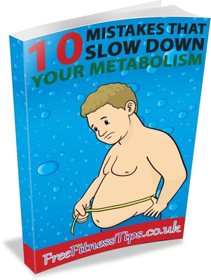 10 Mistakes That Slow Down Your Metabolism Report