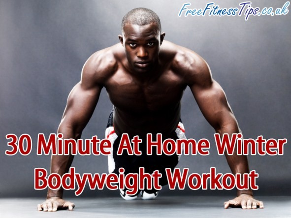 30 Minute At Home Winter Bodyweight Workout